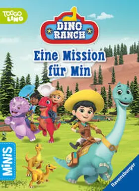 Felgentreff |  Ravensburger Minis: Dino Ranch - Eine Mission für Min | Buch |  Sack Fachmedien