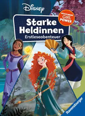 Neubauer |  Disney - Starke Heldinnen - Noch mehr Girl Power. Erstleseabenteuer | Buch |  Sack Fachmedien