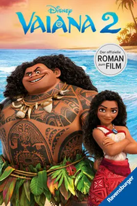 Rudnick |  Disney Vaiana 2 - Der offizielle Roman zum Film | Buch |  Sack Fachmedien