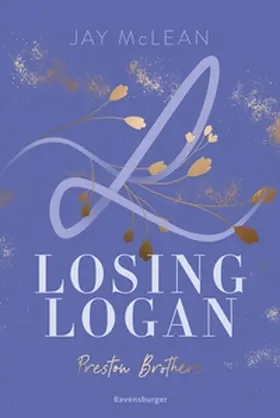 McLean |  Preston Brothers, Band 2 - Losing Logan | eBook | Sack Fachmedien