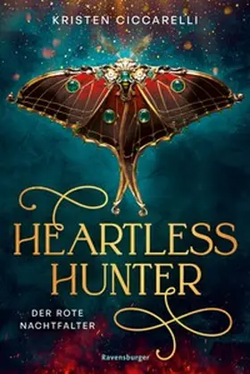 Ciccarelli |  Heartless Hunter. Der rote Nachtfalter, Band 1 | eBook | Sack Fachmedien