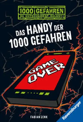 Lenk |  Das Handy der 1000 Gefahren | Buch |  Sack Fachmedien