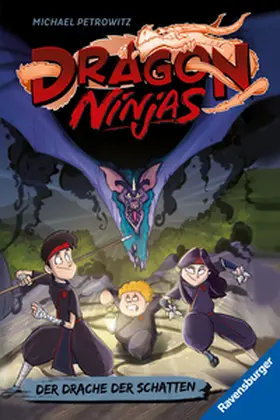 Petrowitz |  Dragon Ninjas, Band 5 - Der Drache der Schatten | Buch |  Sack Fachmedien