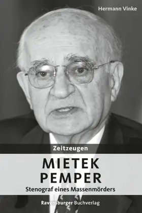 Vinke / Ravensburger Verlag GmbH |  Zeitzeugen: Mietek Pemper | eBook | Sack Fachmedien