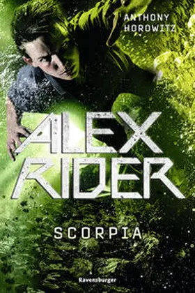 Horowitz |  Alex Rider, Band 5: Scorpia | Buch |  Sack Fachmedien