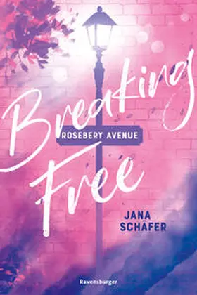 Schäfer |  Rosebery Avenue, Band 2 - Breaking Free | Buch |  Sack Fachmedien