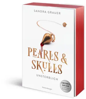 Grauer |  Pearls & Skulls, Band 1 - Unsterblich | Buch |  Sack Fachmedien