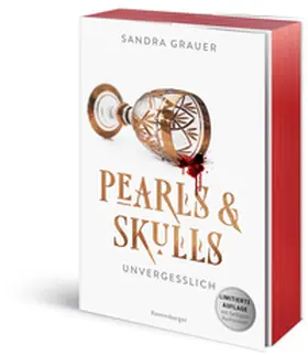Grauer |  Pearls & Skulls, Band 2 - Unvergesslich | Buch |  Sack Fachmedien