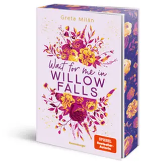 Milán |  Willow-Falls-Reihe, Band 3 - Wait For Me in Willow Falls | Buch |  Sack Fachmedien