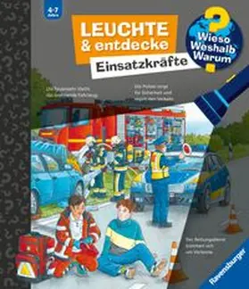 von Kessel | Wieso? Weshalb? Warum? Leuchte und entdecke - Einsatzkräfte | Buch | 978-3-473-60078-6 | www.sack.de