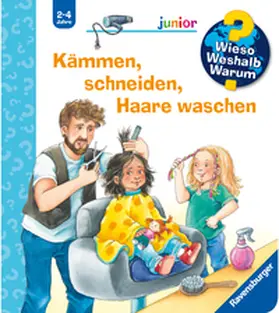 Erne |  Wieso? Weshalb? Warum? junior, Band 79 - Kämmen, schneiden, Haare waschen | Buch |  Sack Fachmedien