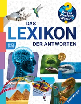 Schwendemann / Kienle / Greschik |  Wieso? Weshalb? Warum? - Das Lexikon der Antworten | Buch |  Sack Fachmedien