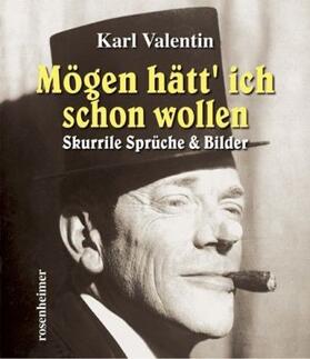 Valentin |  Mögen hätt' ich schon wollen | Buch |  Sack Fachmedien