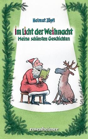 Zöpfl |  Im Licht der Weihnacht | Buch |  Sack Fachmedien
