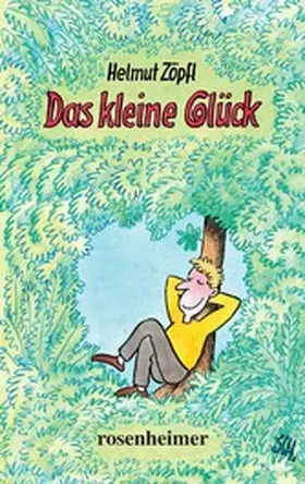 Zöpfl |  Das kleine Glück | eBook | Sack Fachmedien
