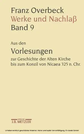Stegemann / Brändle / Stauffacher |  Franz Overbeck: Werke und Nachlaß | eBook | Sack Fachmedien