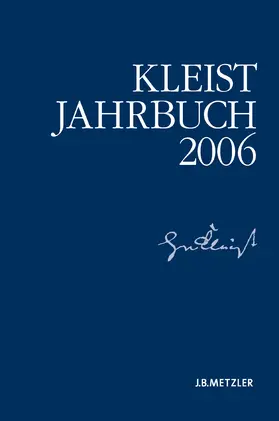 Blamberger / Doering / Brandstetter |  Kleist-Jahrbuch 2006 | eBook | Sack Fachmedien