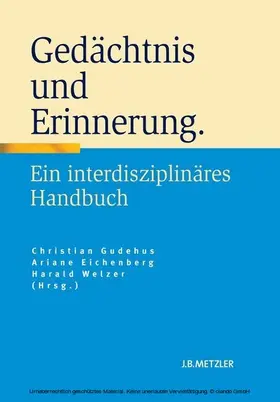 Gudehus / Eichenberg / Welzer |  Gedächtnis und Erinnerung | eBook | Sack Fachmedien
