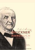 Hinrichsen |  Bruckner-Handbuch | eBook | Sack Fachmedien
