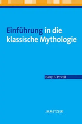 Powell |  Einführung in die klassische Mythologie | eBook | Sack Fachmedien