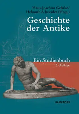 Gehrke / Schneider |  Geschichte der Antike | eBook | Sack Fachmedien