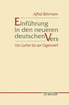 Behrmann |  Einführung in den neueren deutschen Vers | Buch |  Sack Fachmedien