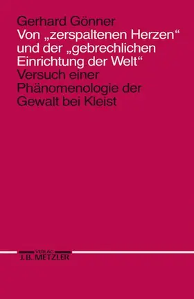 Gönner |  Von "zerspaltenen Herzen" und der "gebrechlichen Einrichtung der Welt" | Buch |  Sack Fachmedien