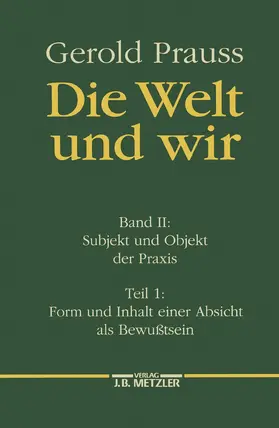 Prauss |  Die Welt und wir | Buch |  Sack Fachmedien
