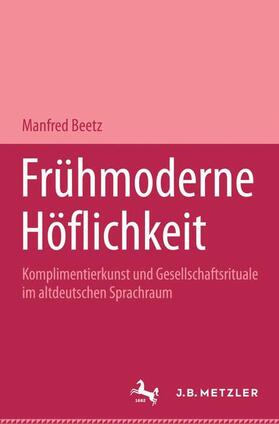 Beetz |  Frühmoderne Höflichkeit | Buch |  Sack Fachmedien