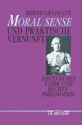 Gräfrath |  "Moral Sense" und praktische Vernunft | Buch |  Sack Fachmedien