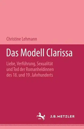 Lehmann |  Das Modell Clarissa | Buch |  Sack Fachmedien