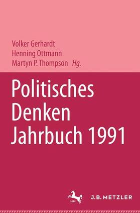 Ballestrem / Gerhardt / Ottmann |  Politisches Denken. Jahrbuch 1991 | Buch |  Sack Fachmedien