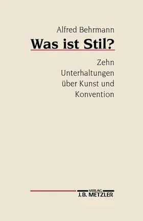 Behrmann |  Was ist Stil? | Buch |  Sack Fachmedien