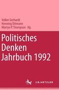 Ballestrem / Gerhardt / Ottmann |  Politisches Denken. Jahrbuch 1992 | Buch |  Sack Fachmedien