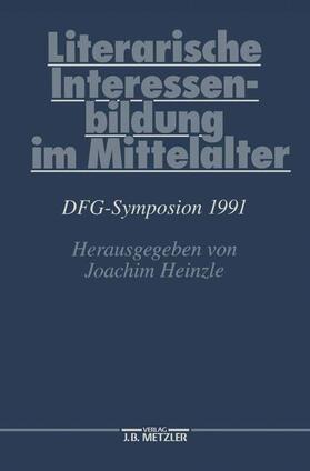 Heinzle |  Literarische Interessenbildung im Mittelalter | Buch |  Sack Fachmedien