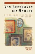 Geck |  Von Beethoven bis Mahler | Buch |  Sack Fachmedien