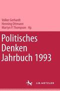 Ballestrem / Gerhardt / Ottmann |  Politisches Denken. Jahrbuch 1993 | Buch |  Sack Fachmedien