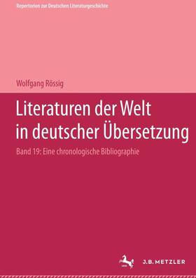 Rössig |  Literaturen der Welt in deutscher Übersetzung | Buch |  Sack Fachmedien