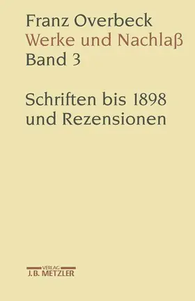 Brändle / Cancik-Lindemaier / Cancik |  Franz Overbeck: Werke und Nachlaß | Buch |  Sack Fachmedien