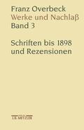 Brändle / Cancik-Lindemaier / Cancik |  Franz Overbeck: Werke und Nachlaß Band 3 | Buch |  Sack Fachmedien