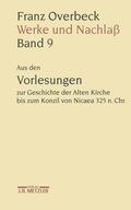 Stegemann / Brändle / Cancik |  Franz Overbeck: Werke und Nachlaß | Buch |  Sack Fachmedien