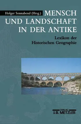 Sonnabend |  Mensch und Landschaft in der Antike | Buch |  Sack Fachmedien