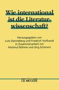 Danneberg / Vollhardt |  Wie international ist die Literaturwissenschaft? | Buch |  Sack Fachmedien