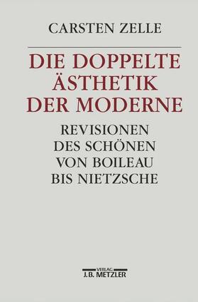 Zelle | Die doppelte Ästhetik der Moderne | Buch | 978-3-476-01384-2 | sack.de