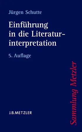 Schutte | Einführung in die Literaturinterpretation | E-Book | www.sack.de