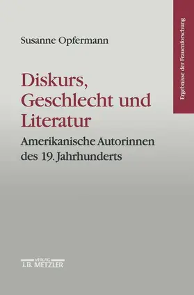 Opfermann |  Diskurs, Geschlecht und Literatur | Buch |  Sack Fachmedien