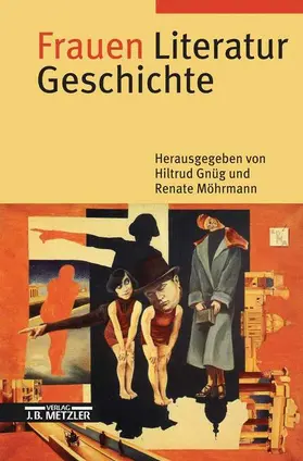 Möhrmann / Gnüg |  Frauen Literatur Geschichte | Buch |  Sack Fachmedien