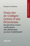 Kulessa |  Francoise de Grafigny: "Lettres d'une Péruvienne" | Buch |  Sack Fachmedien