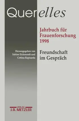 Eickenrodt / Rapisarda |  Querelles. Jahrbuch für Frauenforschung 1998 | Buch |  Sack Fachmedien
