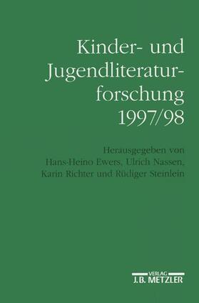 Ewers / Nassen / Richter |  Kinder- und Jugendliteraturforschung 1997/98 | Buch |  Sack Fachmedien